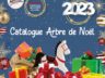 Catalogue Jouets Arbre de Noël 2023